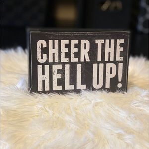 ⚡️5/$15 Cheer The Hell Up 4x6 Wood Decor
